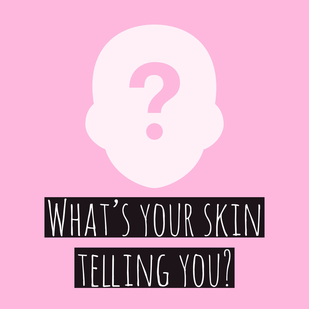 What's Your Skin Telling You?